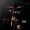 Foreign Sinatra - Toxic - Single